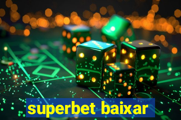 superbet baixar